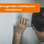Discover how laser microphones allow you to listen through walls, providing clear audio capture without interference. Explore cutting-edge technology.